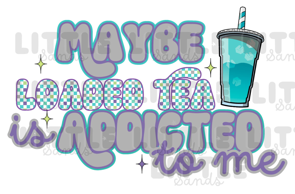 Loaded tea addict PNG